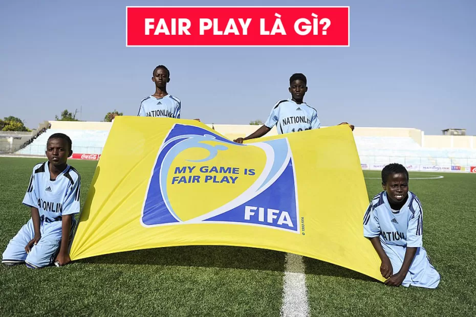 fair play la gi